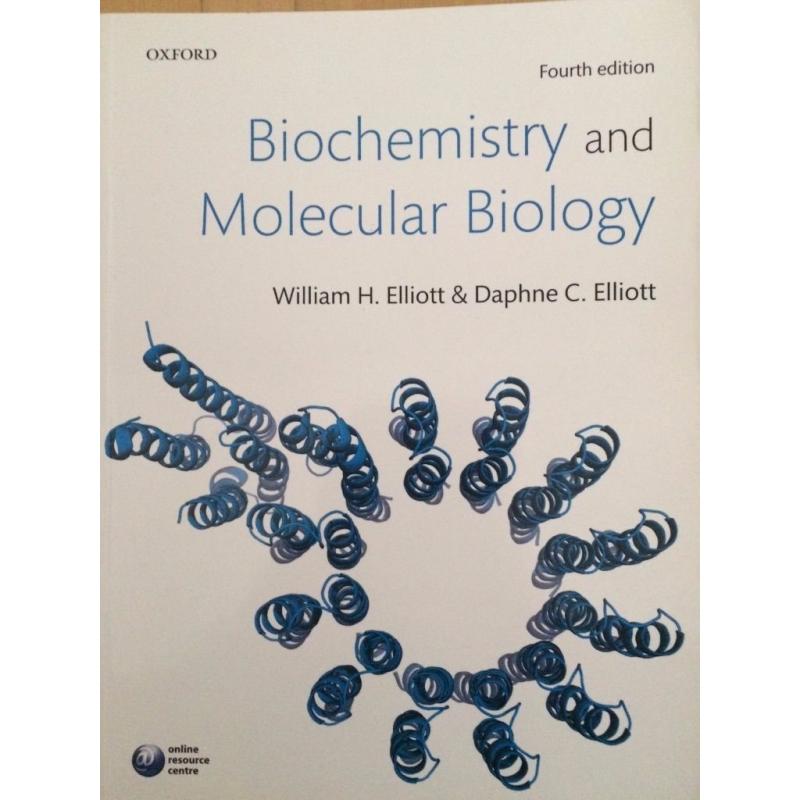 Biochemistry and Molecular Biology, 4th edition, W. H. Elliott & D. C. Elliott