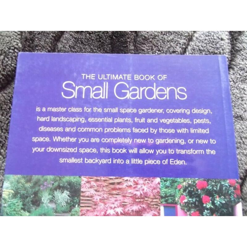 SALE Book - 'The Ultimate Book of Small Gardens' - 2006 - Unused/New large PB copy